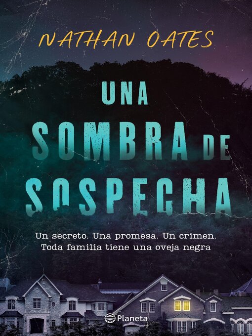 Title details for Una sombra de sospecha by Nathan Oates - Available